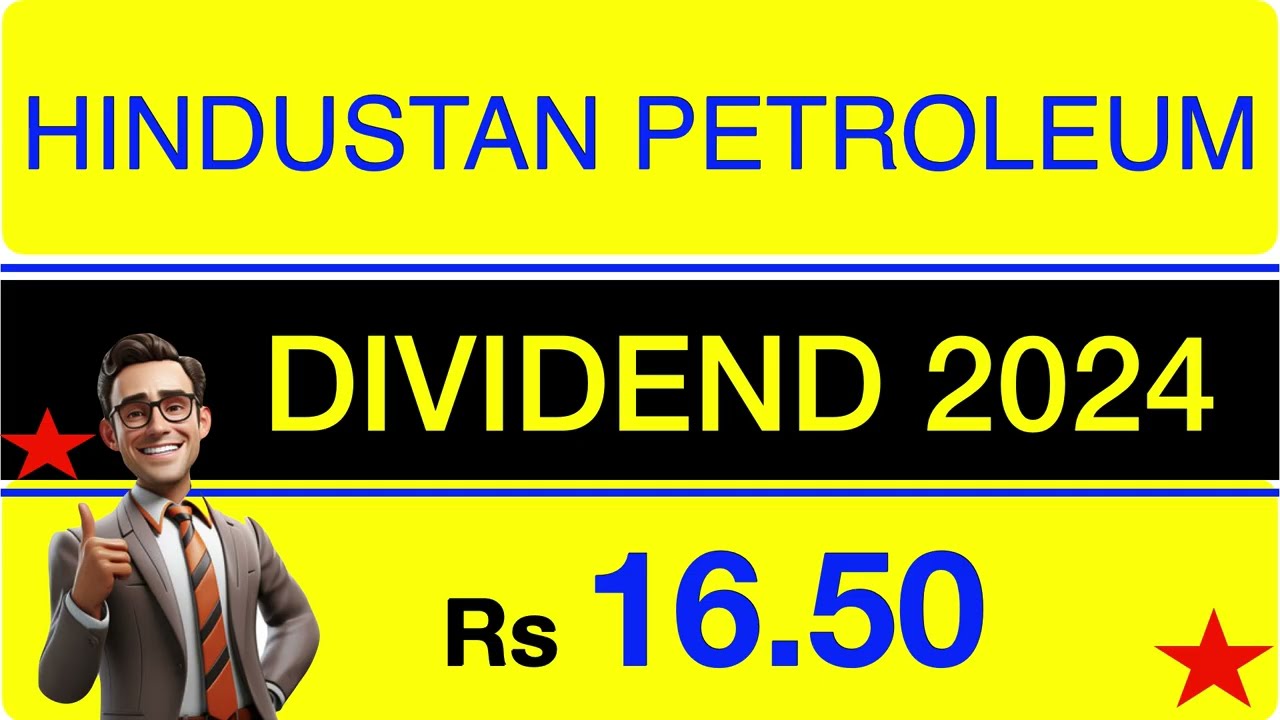 HINDUSTAN PETROLEUM Dividend 2024 | Upcoming Dividend stocks