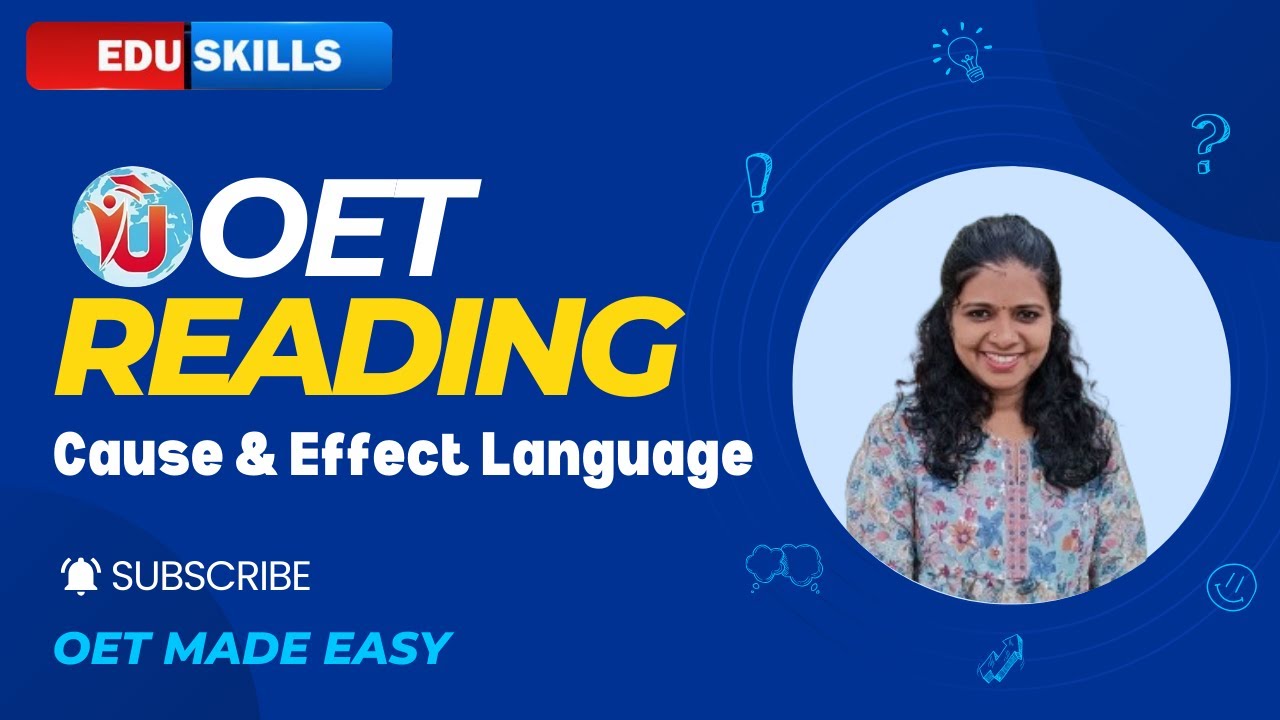Edu Skills: Quick Tip for OET Reading Part C: Cause & Effect Language | OET made easy