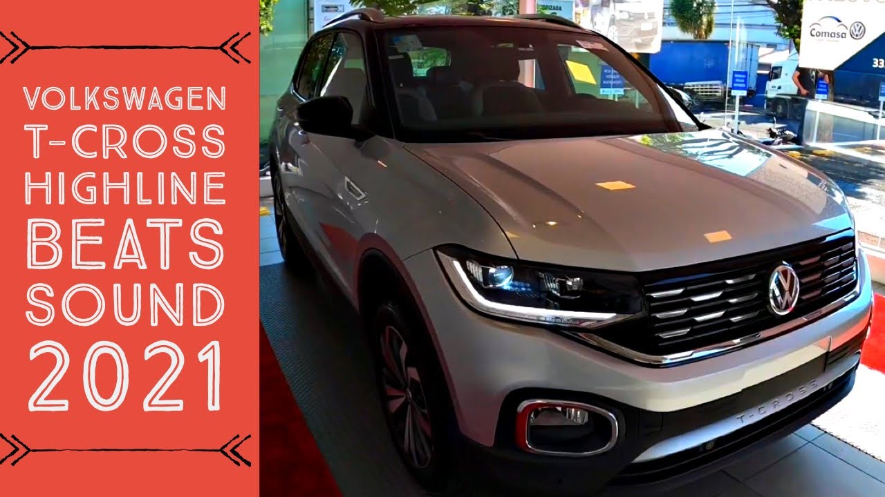 VOLKSWAGEN T-CROSS HIGHLINE 2021 BEATS SOUND - VALE A PENA?