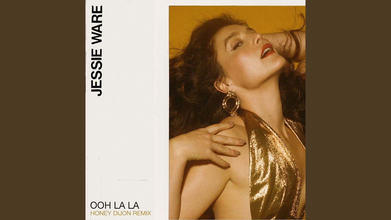 Ooh La La (Honey Dijon Remix)