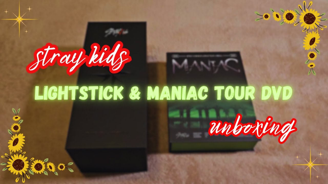 stray kids lightstick v2 & maniac tour dvd unboxing