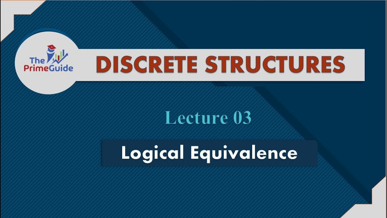 Propositional Equivalence and proving with Logical Identities |Discrete Structures|The PrimeGuide