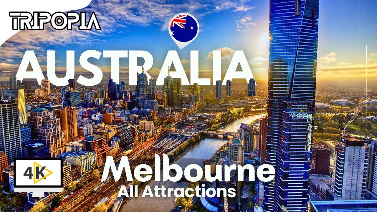 Australia Melbourne City Tour 4K: All Top Places to Visit in Melbourne Australia