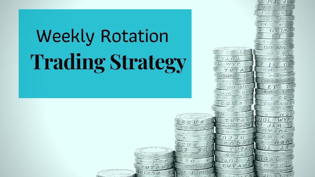 Weekly Chart Breakout Trading Strategy (Rotation Up)