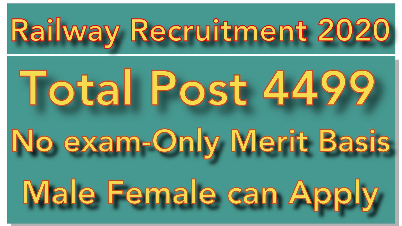 Railway Recruitment 2020/RRC Vacancy 2020/Latest Govt Job in August 2020