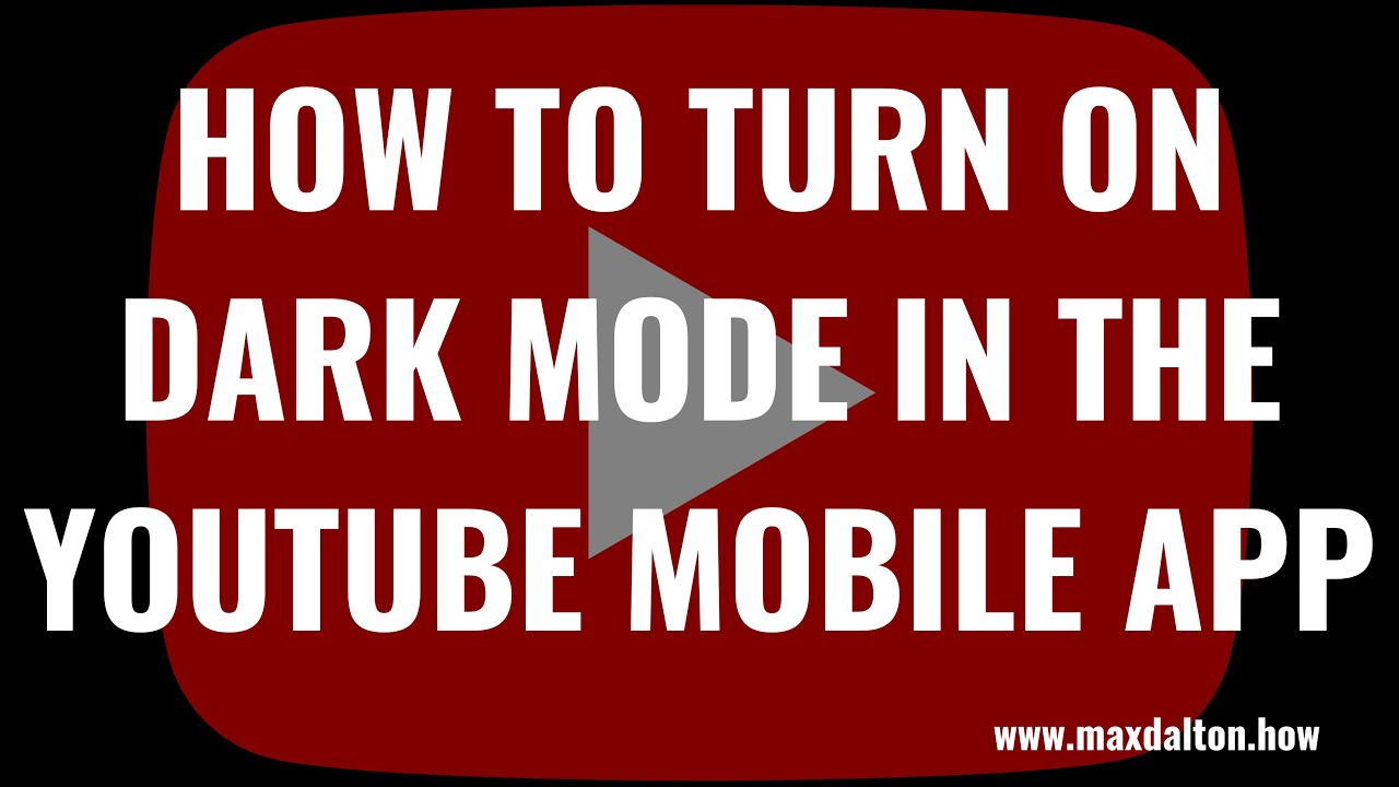 How to Turn On Dark Mode in YouTube Mobile App