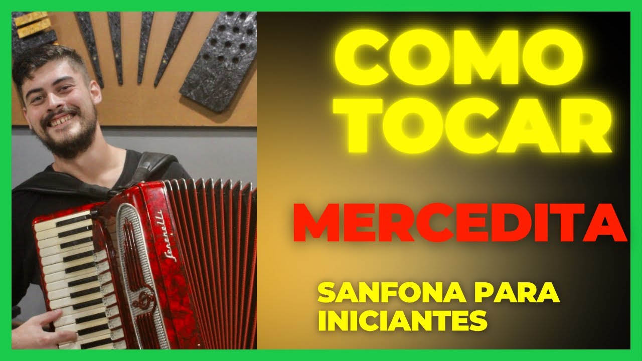 Vídeo aula acordeon Mercedita para iniciantes - vídeo aula fácil