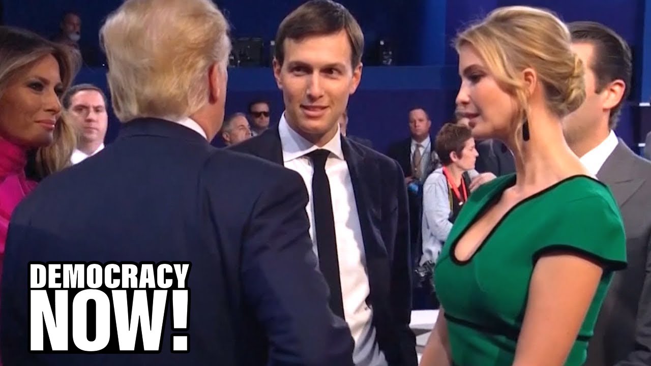 Kushner, Inc: Vicky Ward on How Jared and Ivanka’s Greed & Ambition Compromise U.S. Foreign Policy
