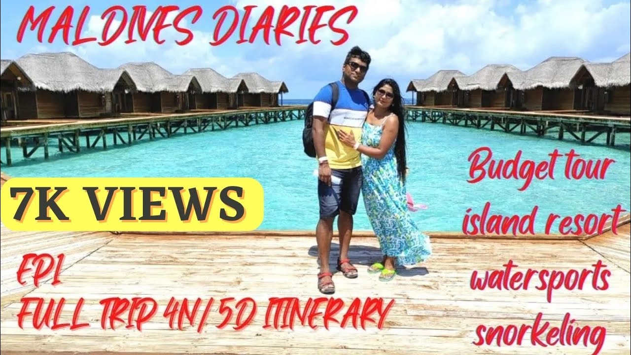 Ep#1 Maldives Full Trip details | 5 Days itinerary in Rs 60k | Activities to do in Maldives