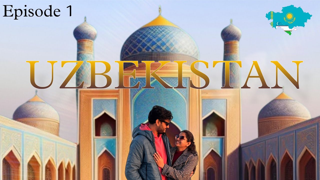 Uzbekistan Travel vlog 2026 | Uzbekistan Tourist Places | Tashkent Guide | Episode 1
