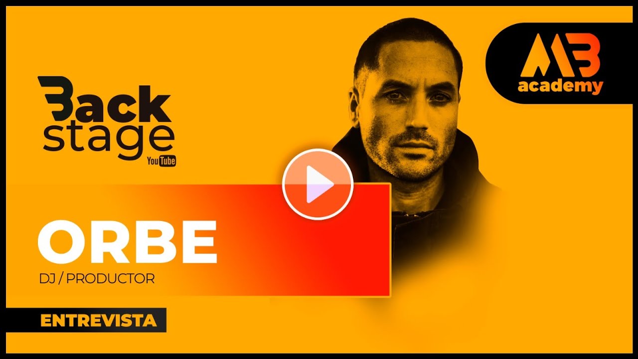 Industria musical: Entrevista Orbe (Dj/Productor)
