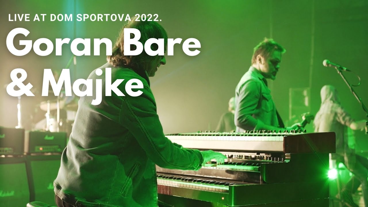 Goran Bare & Majke - Mr&scaron;avi pas (Live at Dom sportova 2022)