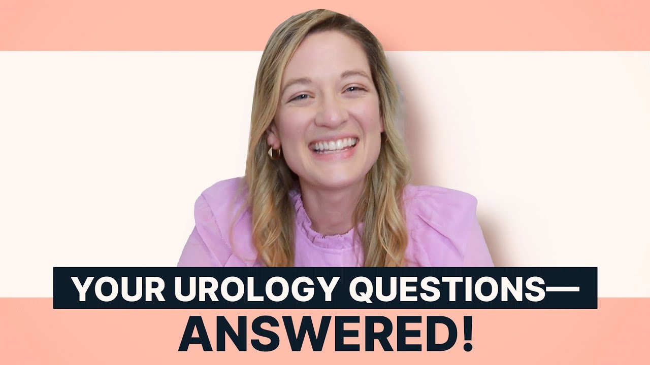 Your Urology Questions - Answered!