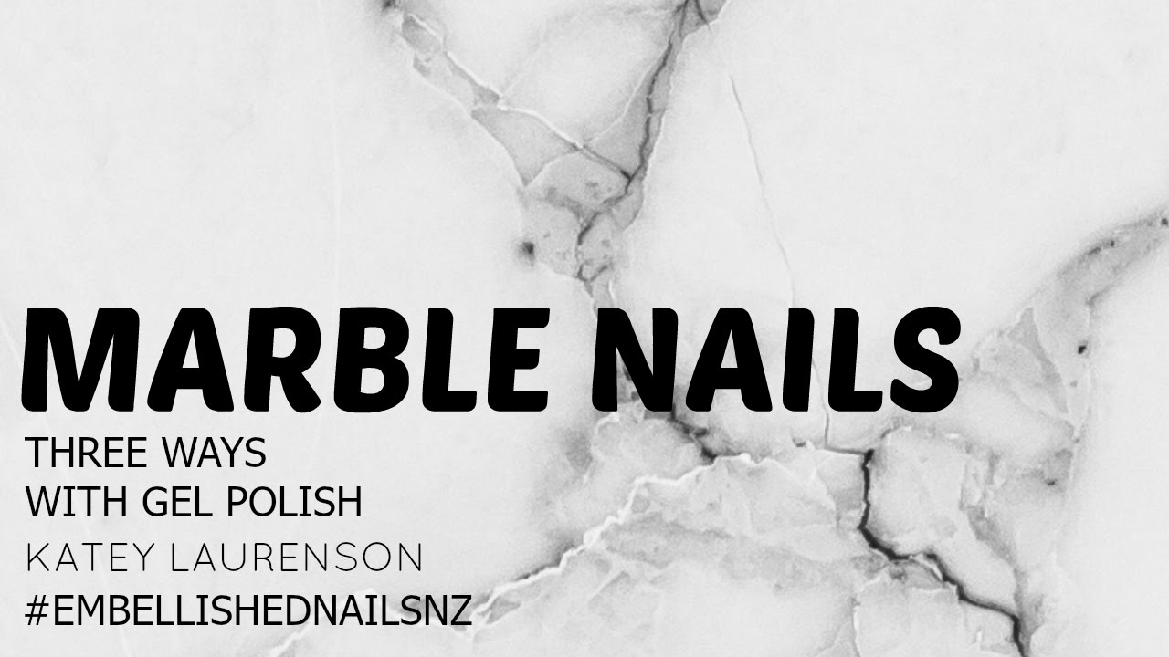 Marble nail designs - 3 techniques