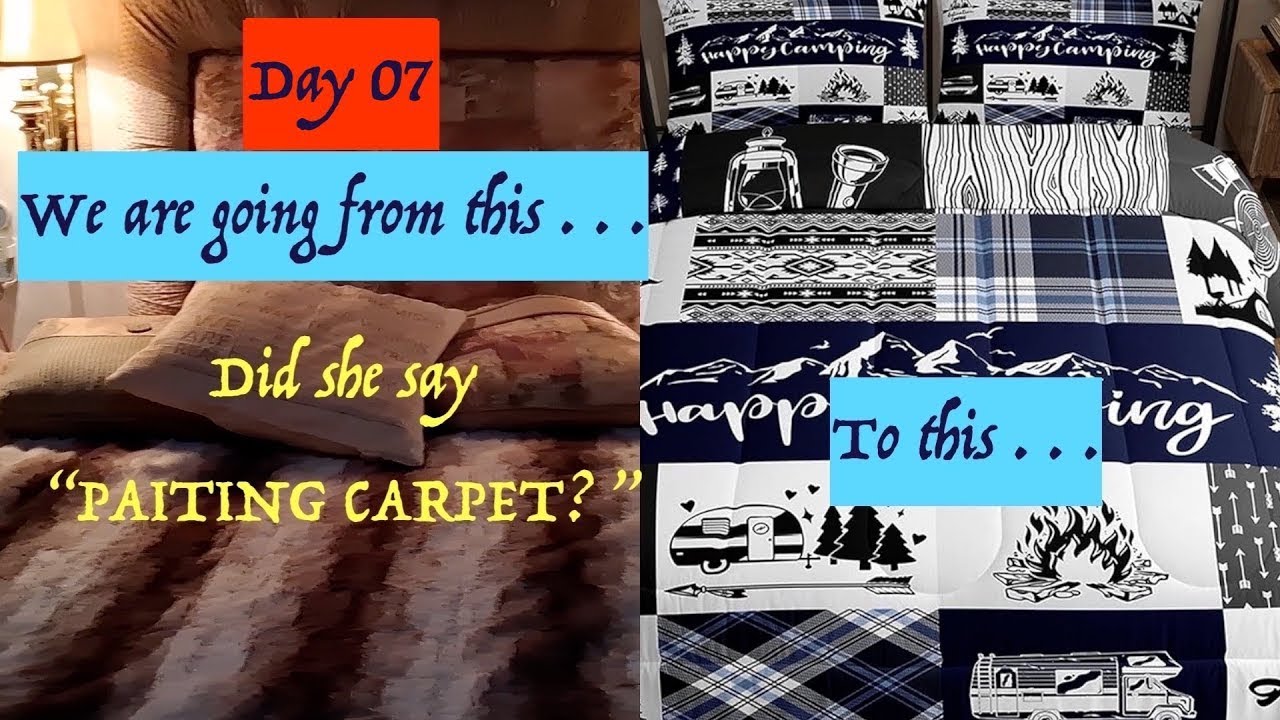 Day 07 as I redecorate & remodel my RV camper bedroom, including PAINTING the carpet