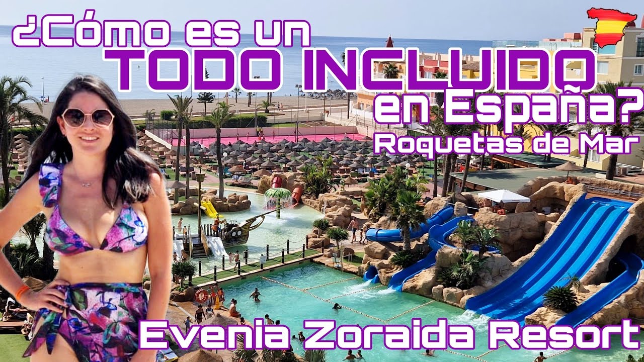 Resort Evenia Zoraida Park🏖️  Vacaciones de Verano con niños en #roquetasdemar 🇪🇸