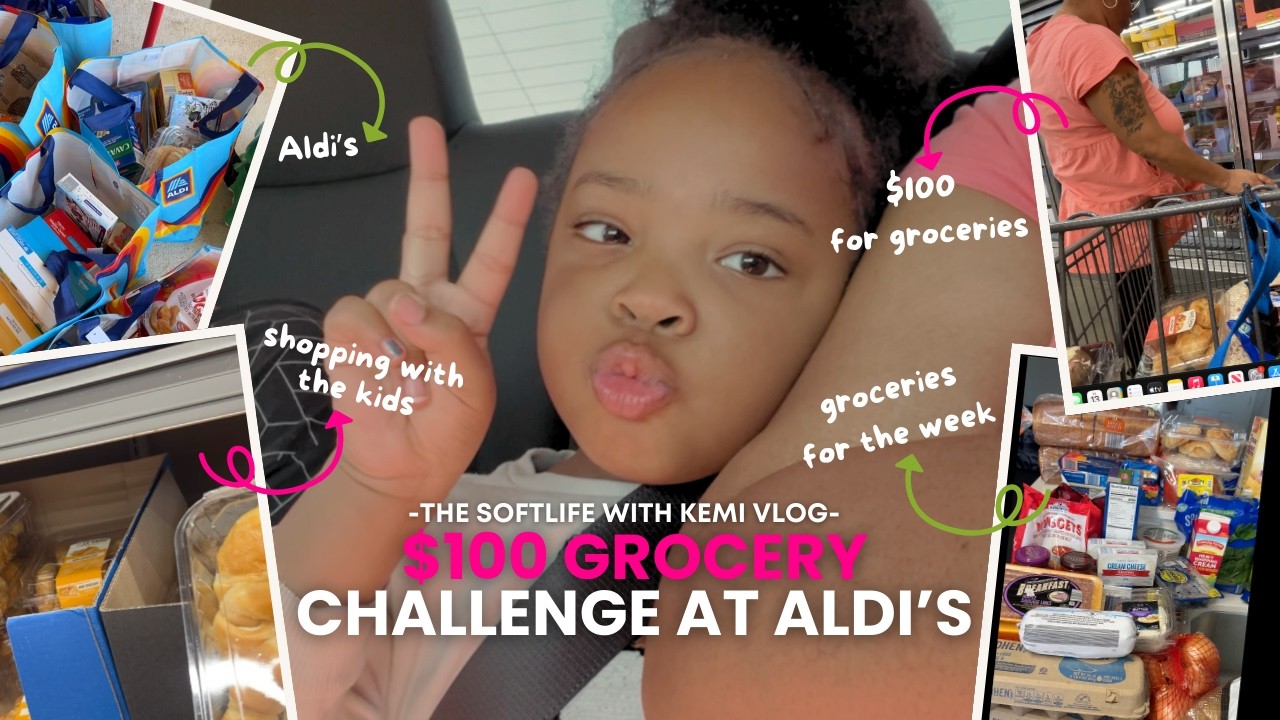 I Tried the $100 Grocery Challenge at Aldi and It Actually Worked