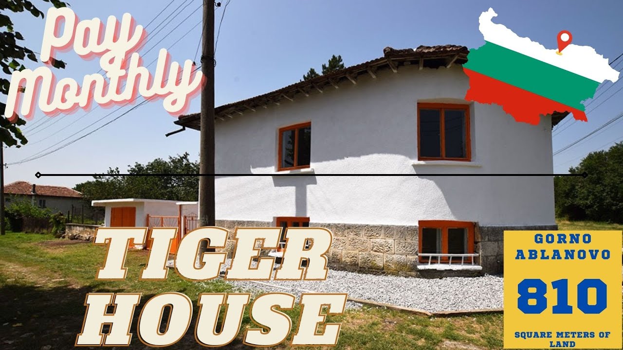Tiger House PAY MONTHLY Bulgaria Ruse | MOWLEM BULGARIA