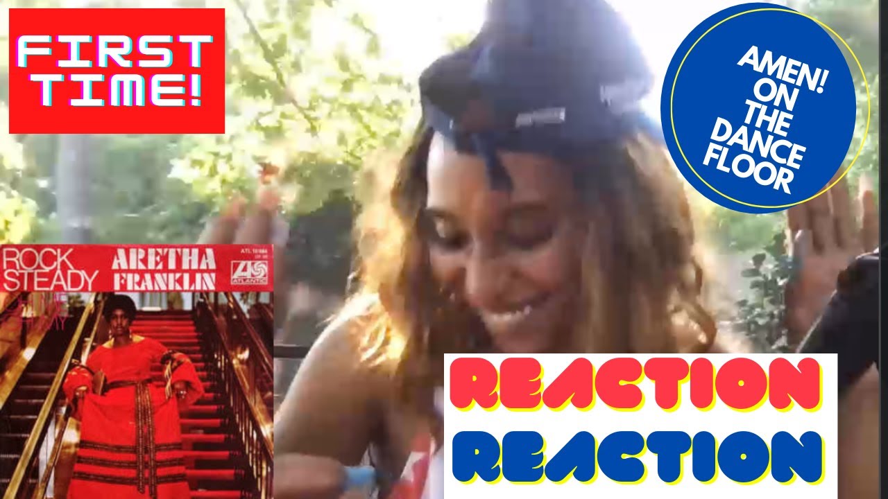 Aretha Franklin Reaction Rock Steady (AMEN ON THE DANCE FLOOR) | Empress Reacts