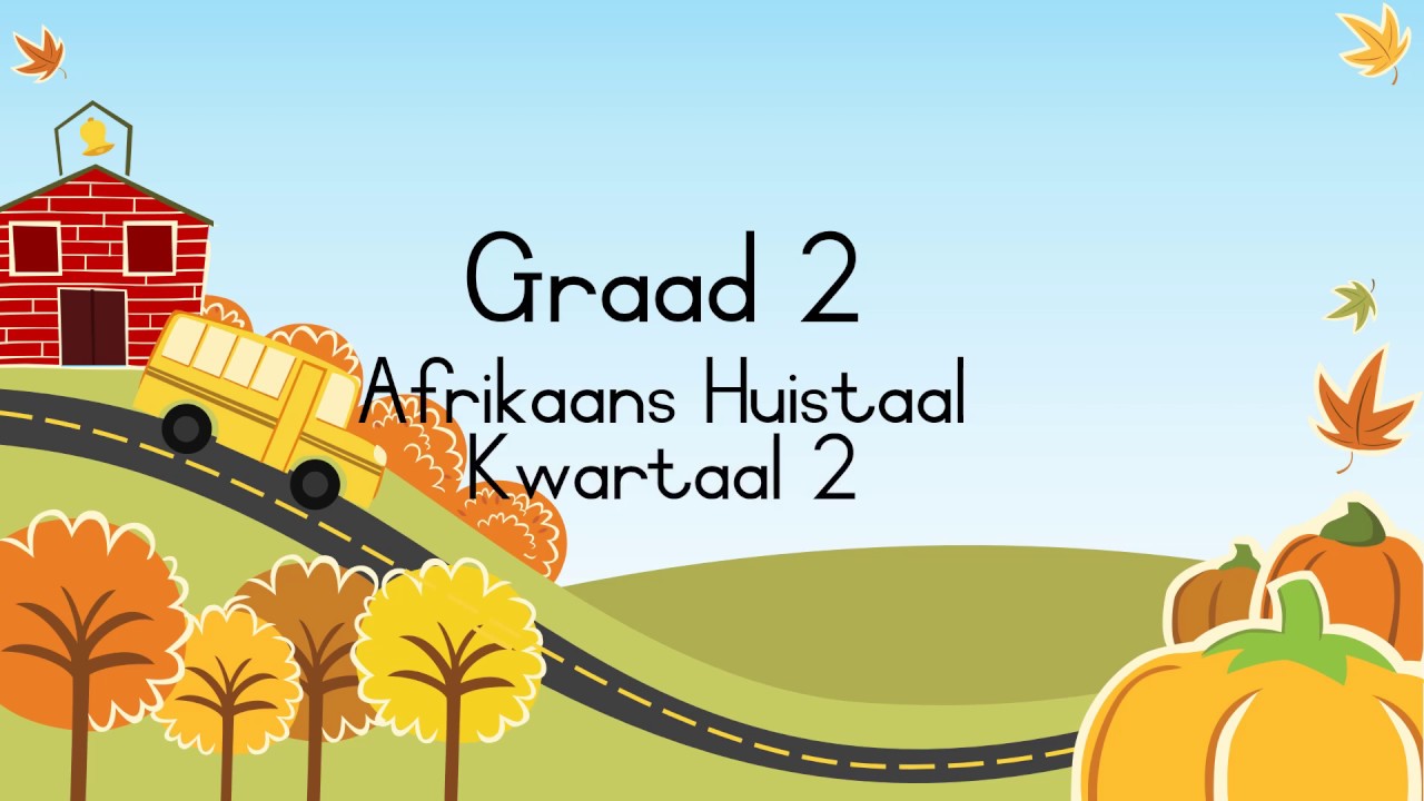 Graad 2 Afr Huistaal Kw 2 Les 1 vir Youtube Hersien van klanke
