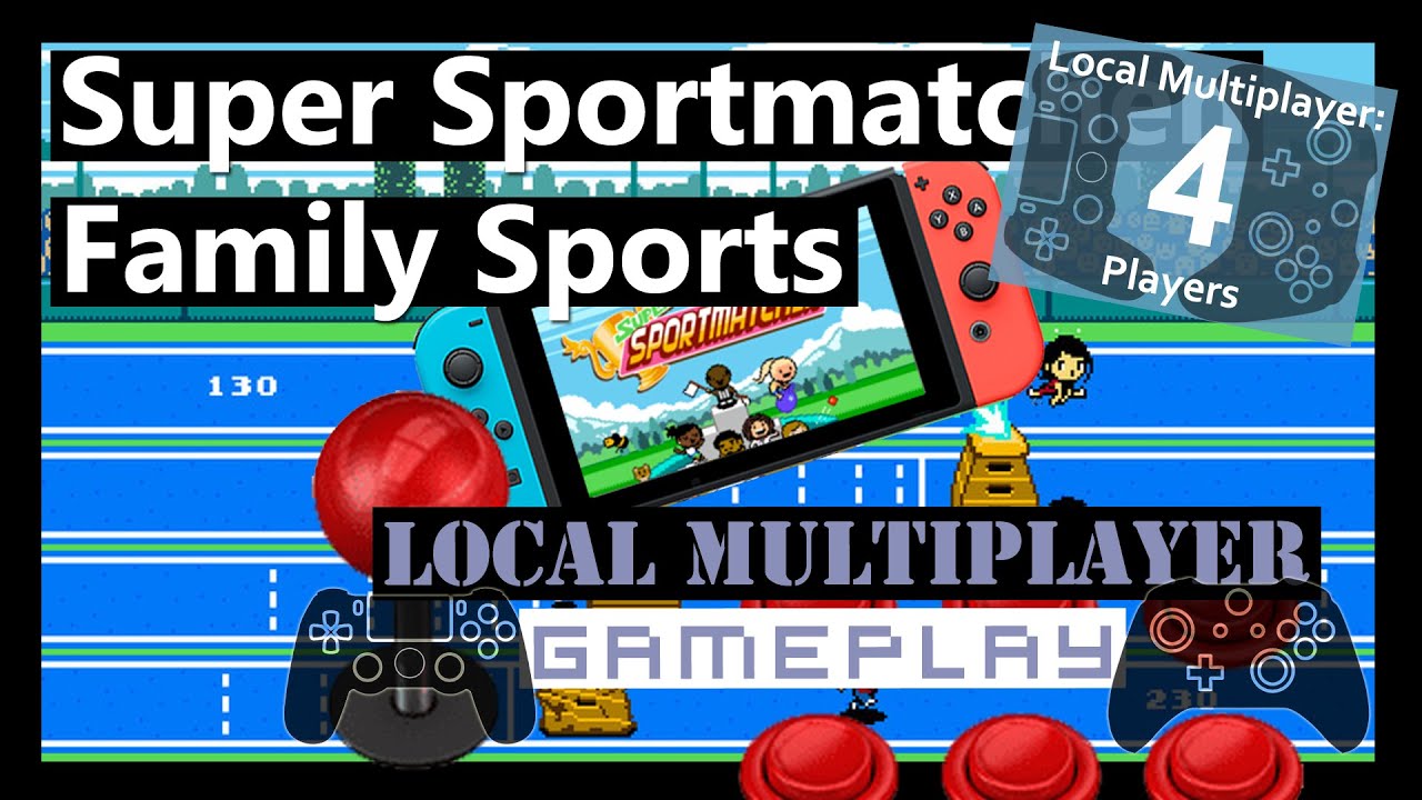 Super Sportmatchen 4 Player Local Multiplayer Nintendo Switch - Gameplay