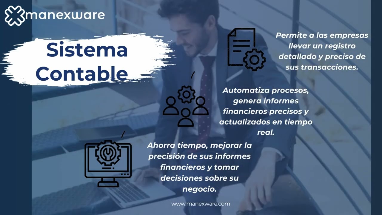 Caracter&iacute;sticas y Beneficios de un Sistema Contable para tu Empresa