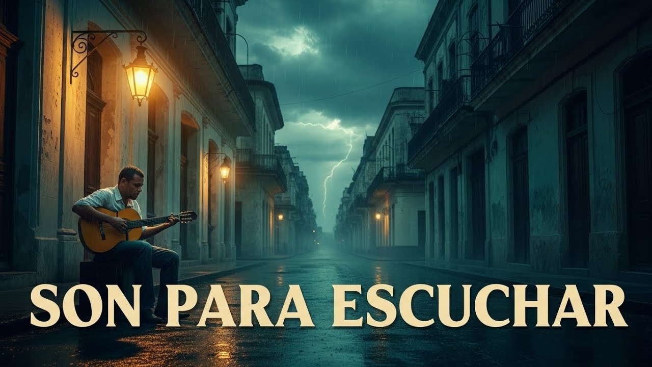 Son Cubano Nocturno con Letras que Reflejan la Vida Real de Cuba