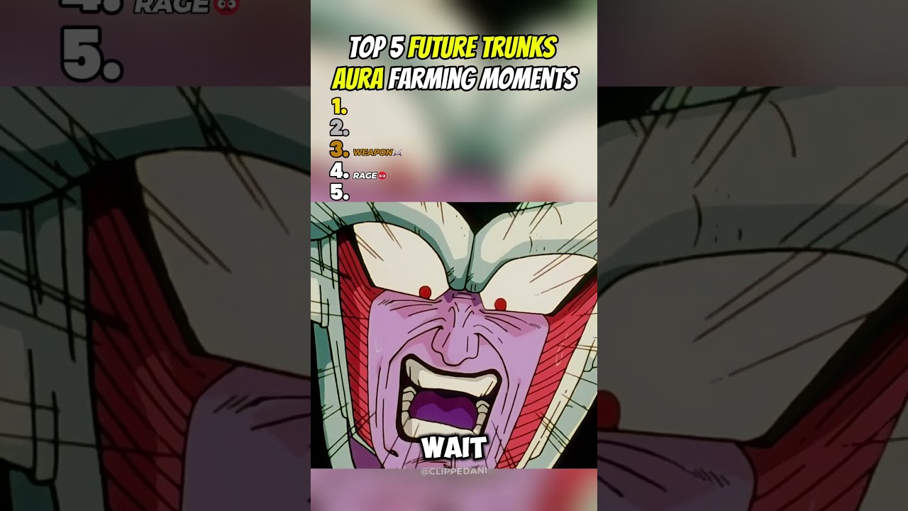 Top 5 Future Trunks AURA FARMING Moments😤| Dragon Ball