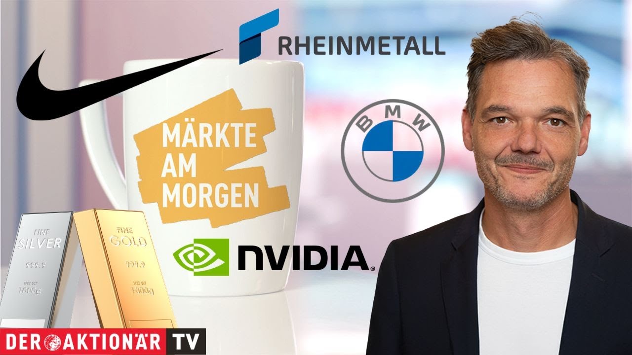 M&auml;rkte am Morgen: Gold, Silber, Nike, Nvidia, Rheinmetall, Renk, Hensoldt, BMW