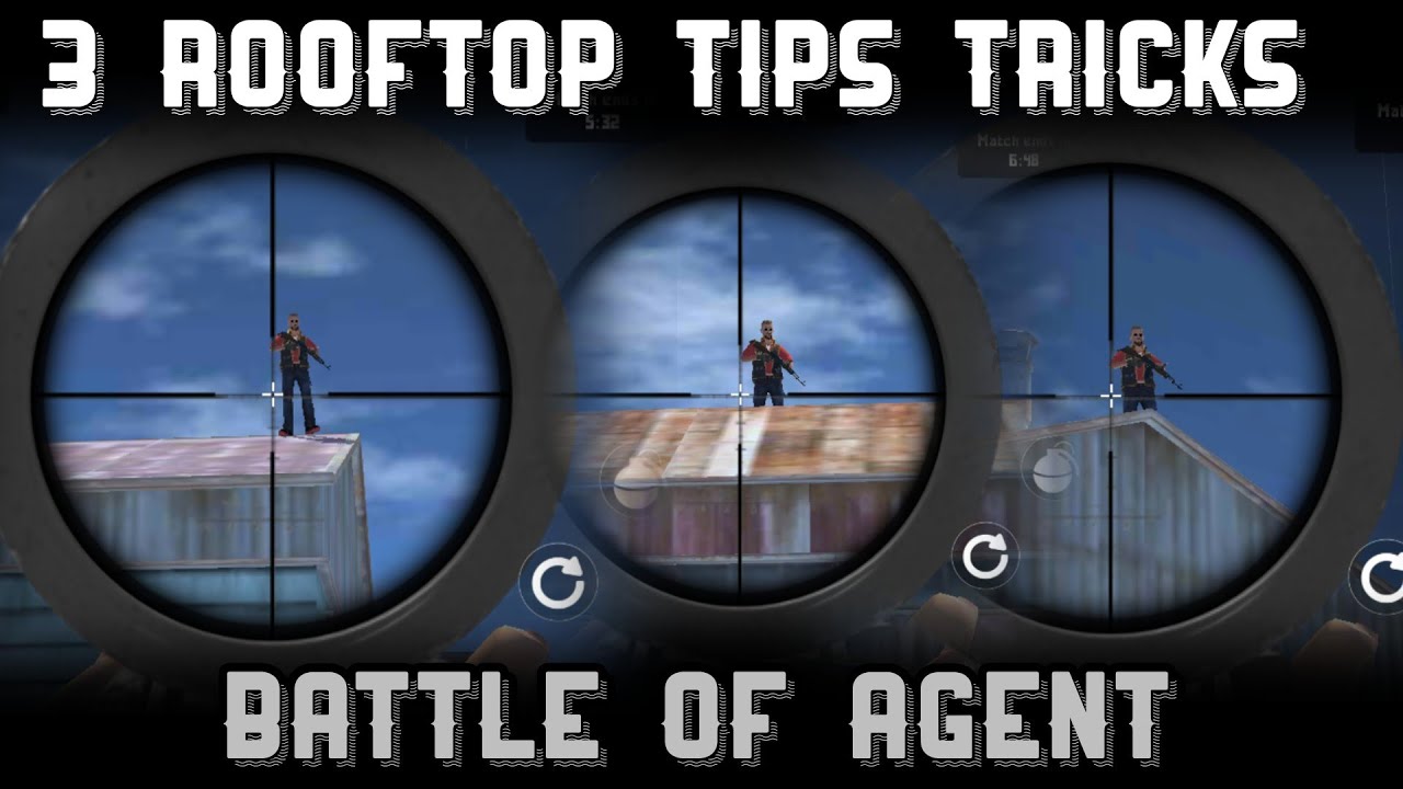 TIPS AND TRICK  PART 08 || BATTLE OF AGENT