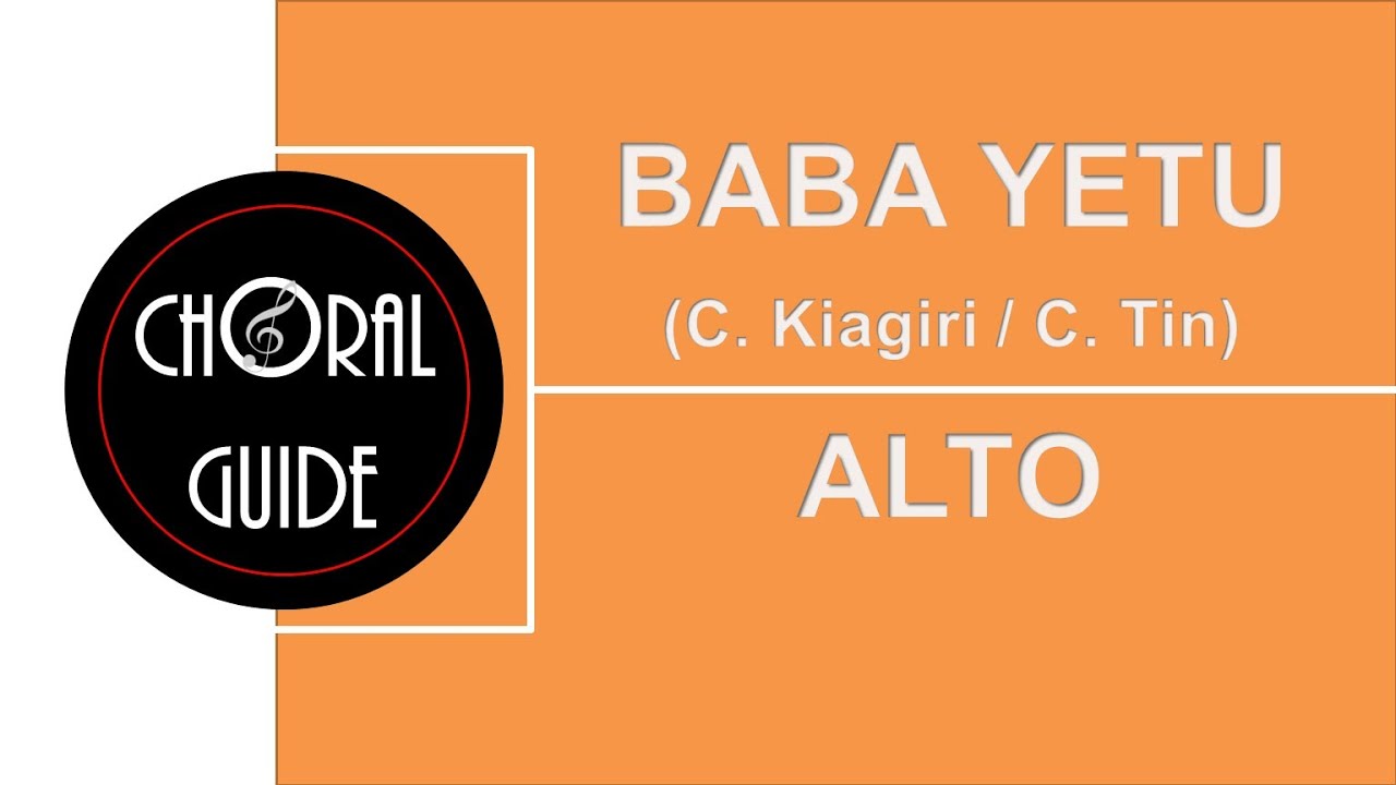 Baba Yetu - ALTO