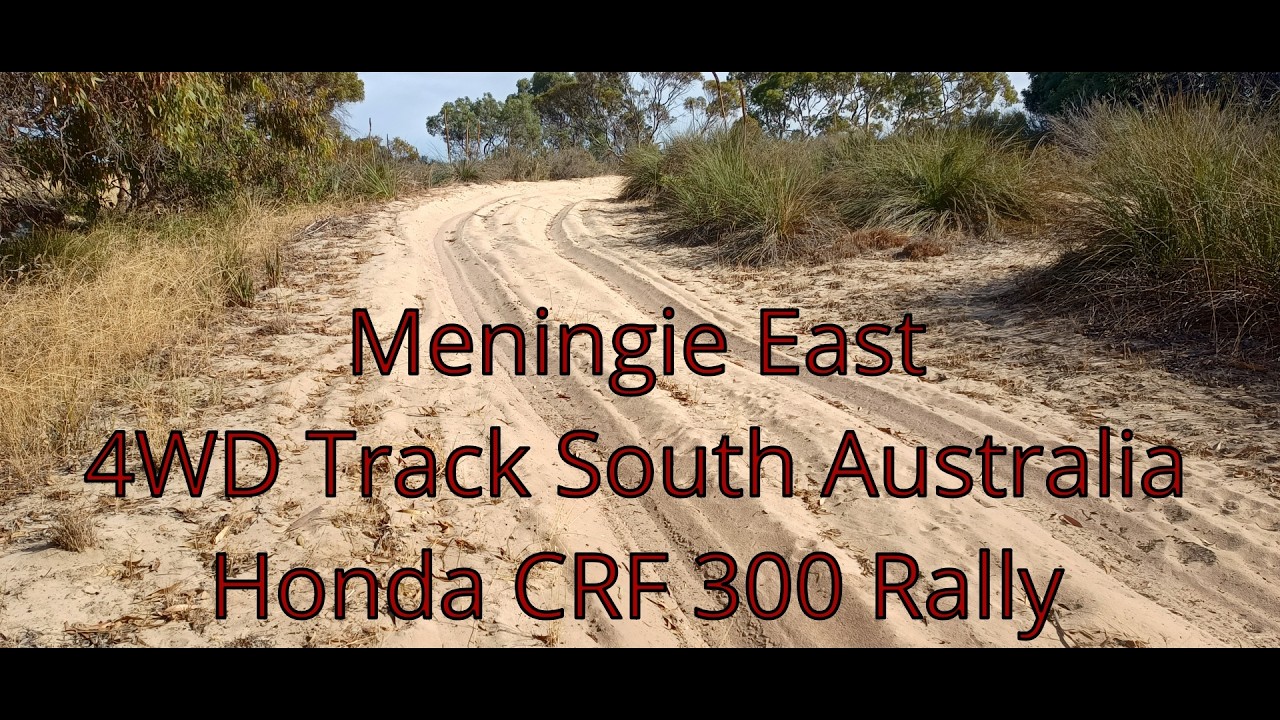 Meningie East South Australia 4 WD Track 2 Full Laps CRF 300 Rally