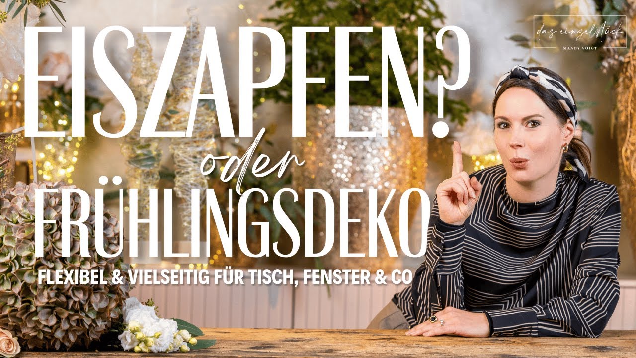 Eiszapfen oder Frühlingsdeko?  | Flexible DIY‑Deko für Tisch, Fenster & Garten