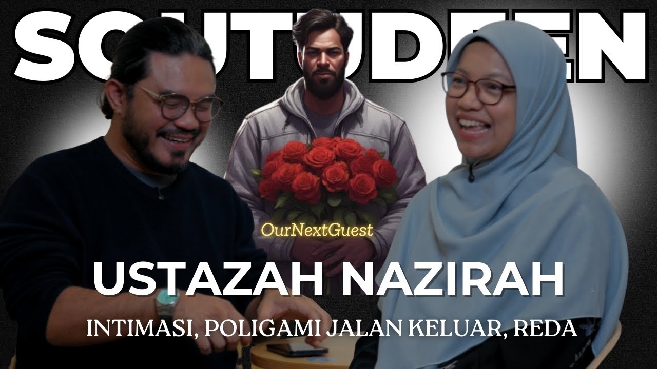 “Intimasi, Poligami Jalan Keluar, Reda” OurNextGuest : Ustazah Nazirah Abu Bakar
