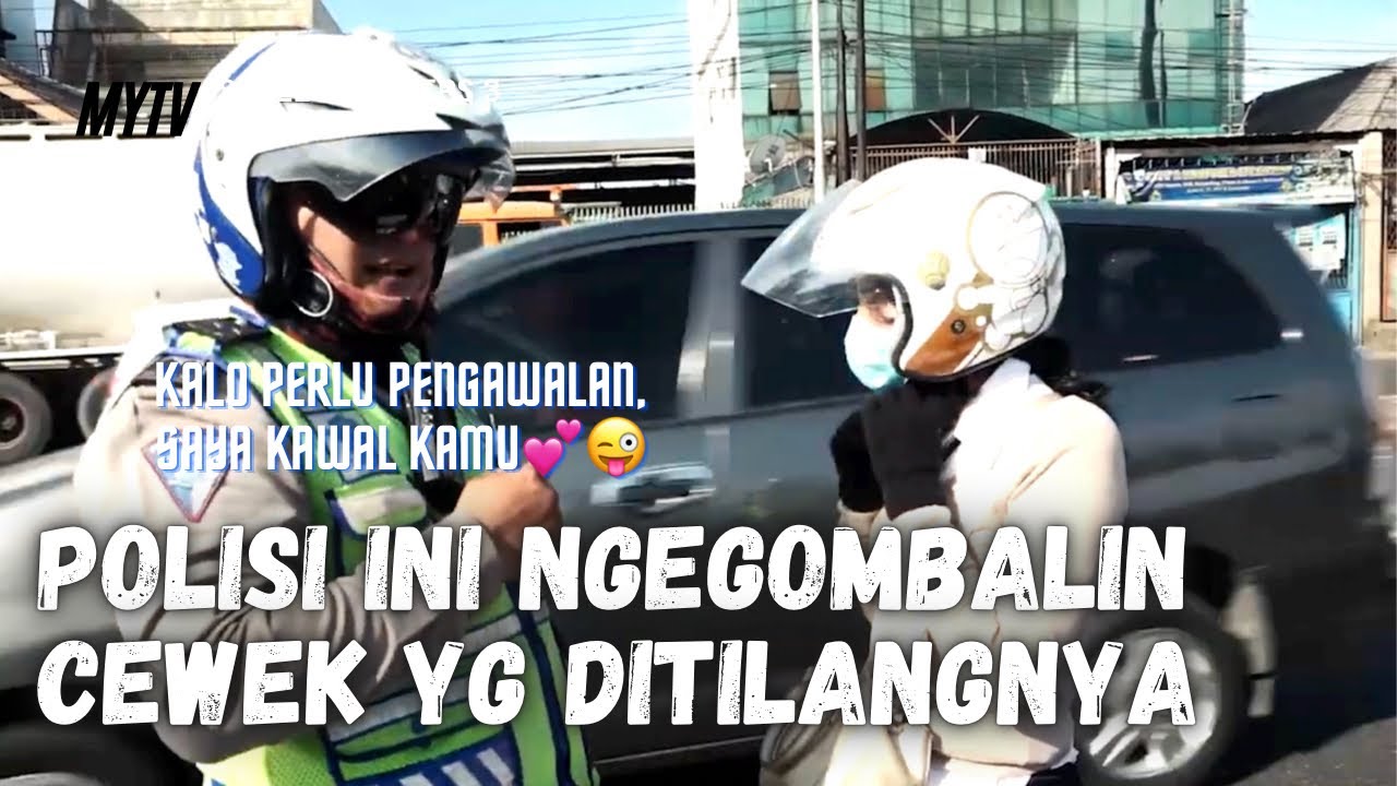 Cieee Mbak Cantik Kena Gombalan Pak Polisinya… - Street Cam (Eps 3 Seg 3)