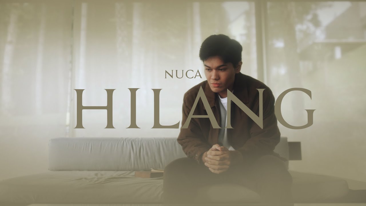 NUCA - HILANG (OFFICIAL MUSIC VIDEO)
