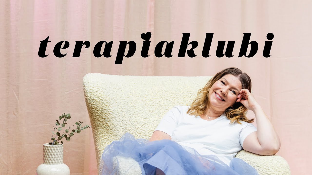 Terapiaklubi: Miten lopettaa itsensä pienentäminen ja löytää oma voimansa?