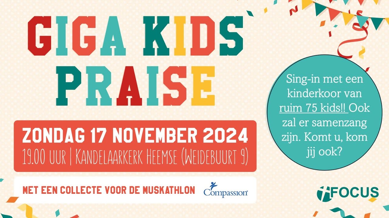 NGK Heemse | Giga Kids Praise met Focus Sing-In | 19:00 uur