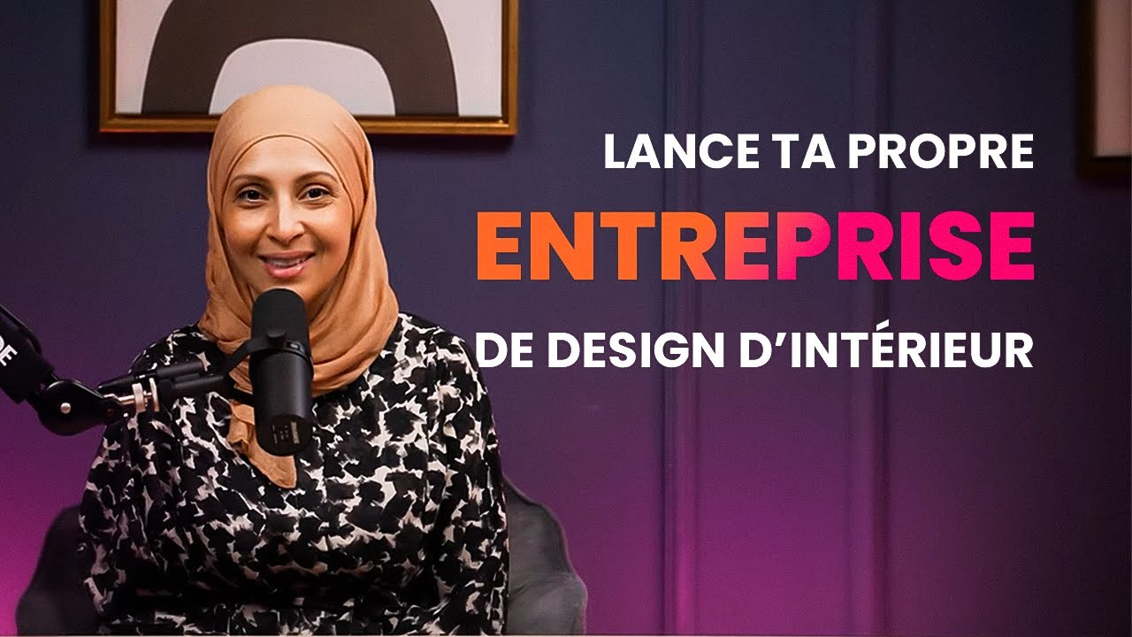 Comment Lancer son entreprise de Designer d'intérieur, Architecte d'intérieur ou décoration ?