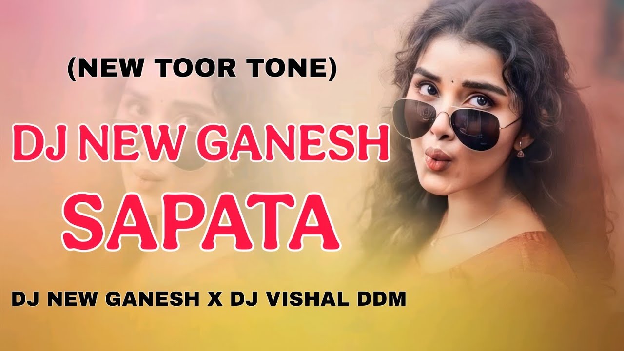 NON STOP 2025 • DJ NEW GANESH SAPATA NON STOP TOOR TONE TIMLI AADIVASI DJ VISHAL DDM