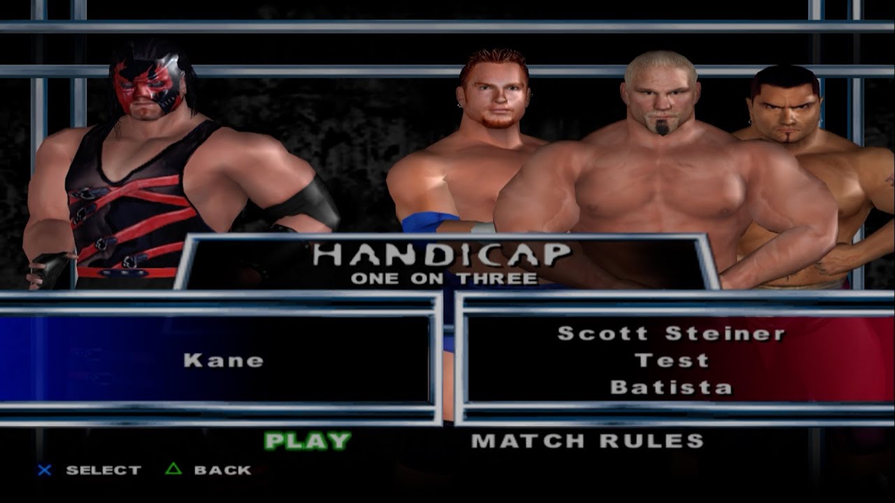 WWE SmackDown! Here Comes the Pain - Kane VS ScottSteiner,Test,Batista (HANDICAP)