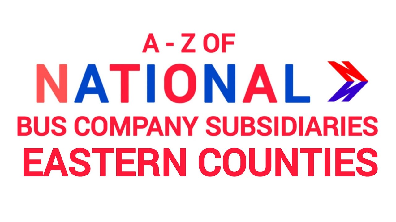 A-Z Of National Bus Company Subsidiaries: Eastern Counties
