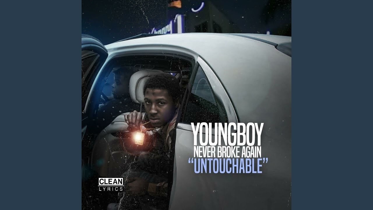NBA Youngboy - Untouchable (Best Clean Version)