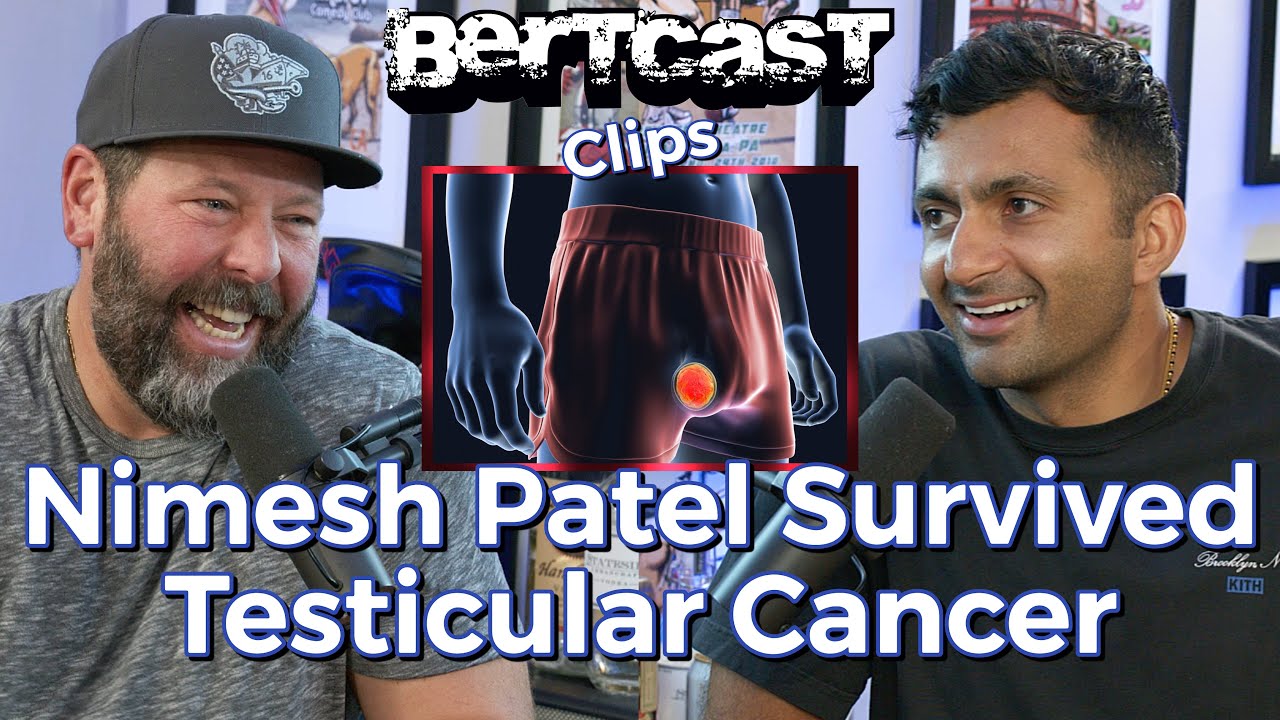 Nimesh Patel's Testicular Cancer - CLIP - Bertcast