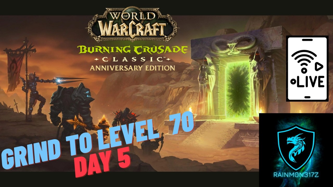 The Burning Crusade Anniversary Servers Day 5! #wowclassic #tbc  #worldofwarcraftclassic #shortslive