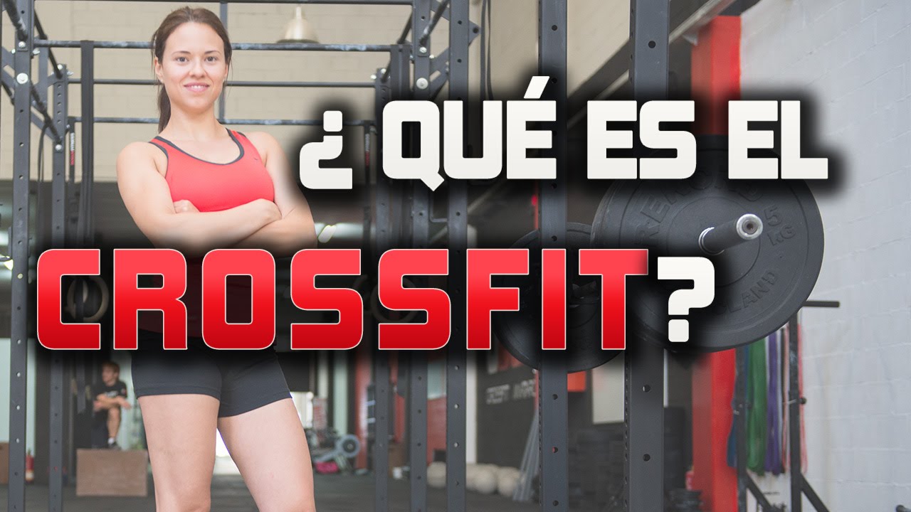 Qué es Crossfit