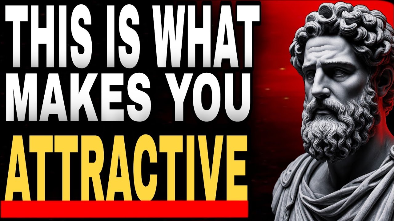5 Sign You Have an Attractive Personality / Stoic Philosophy
