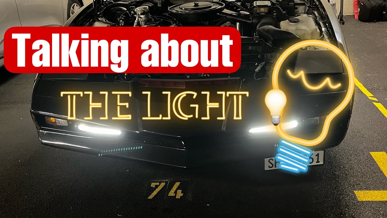 Talking about the light setup of my K.I.T.T.