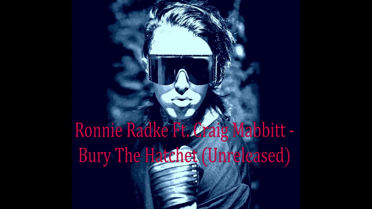 Ronnie Radke - Bury The Hatchet ft. Craig Mabbitt