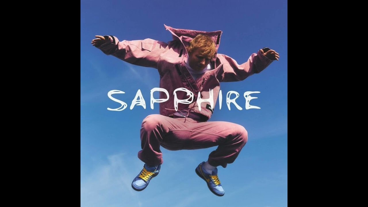 Ed Sheeran: Sapphire (Audio)